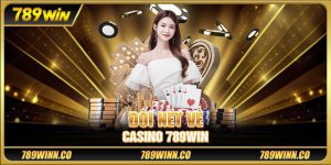 Đôi nét về casino 789win