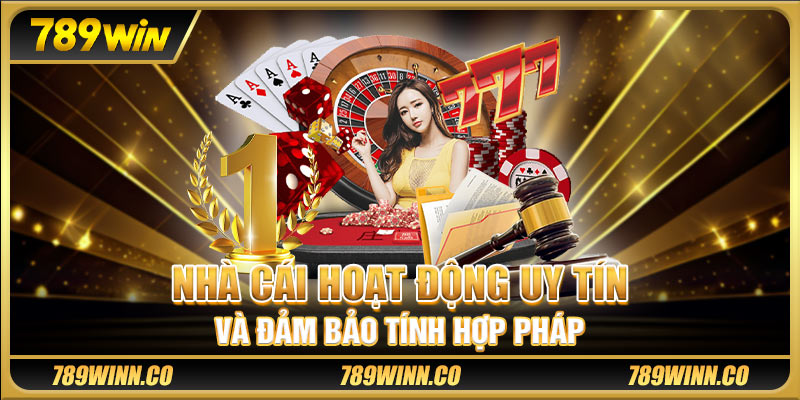 Nhà cái hoạt động uy tín và đảm bảo tính hợp pháp
