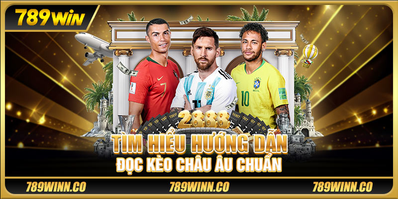 Tìm hiểu hướng dẫn đọc kèo châu Âu chuẩn